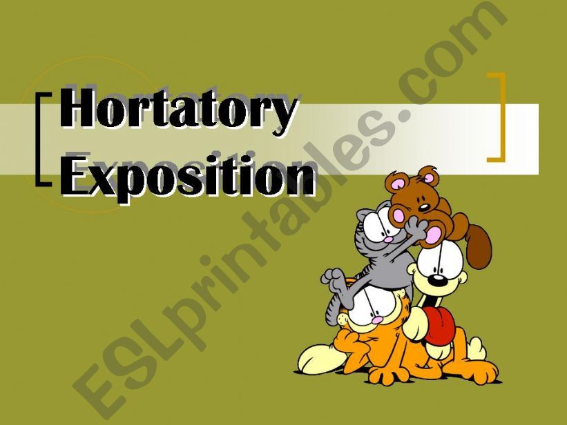 GENRE TEXT : HORTATORY EXPOSITION