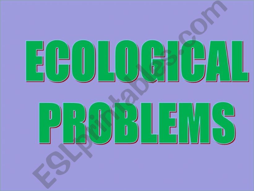ecological problems powerpoint