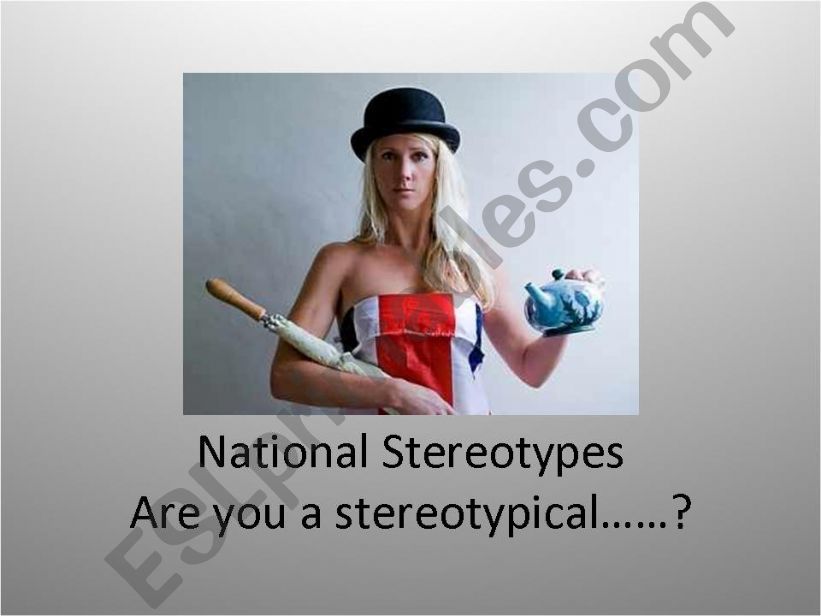 National Stereotypes powerpoint