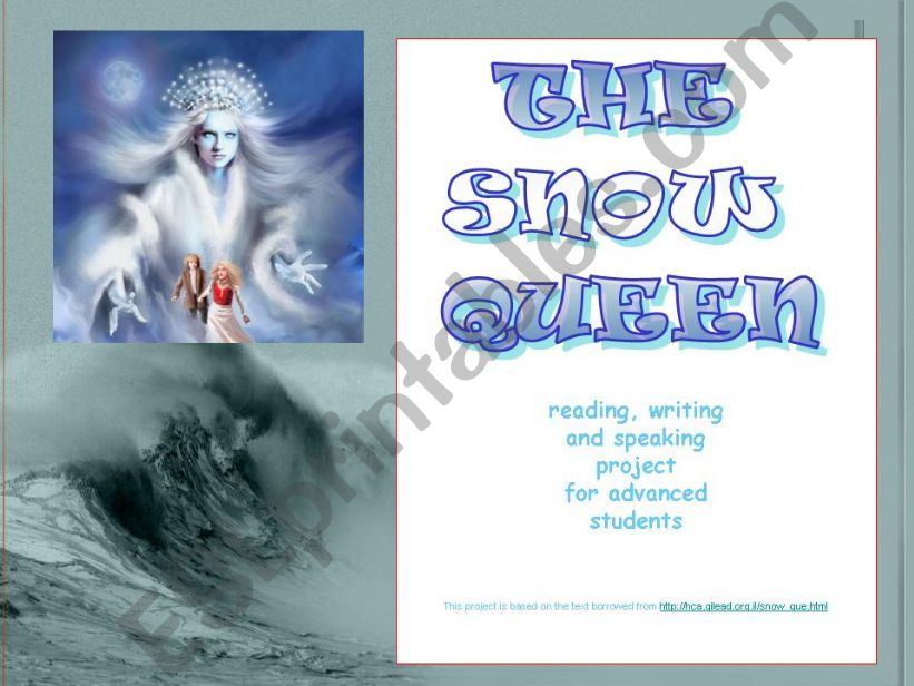 THE SNOW QUEEN - advanced project