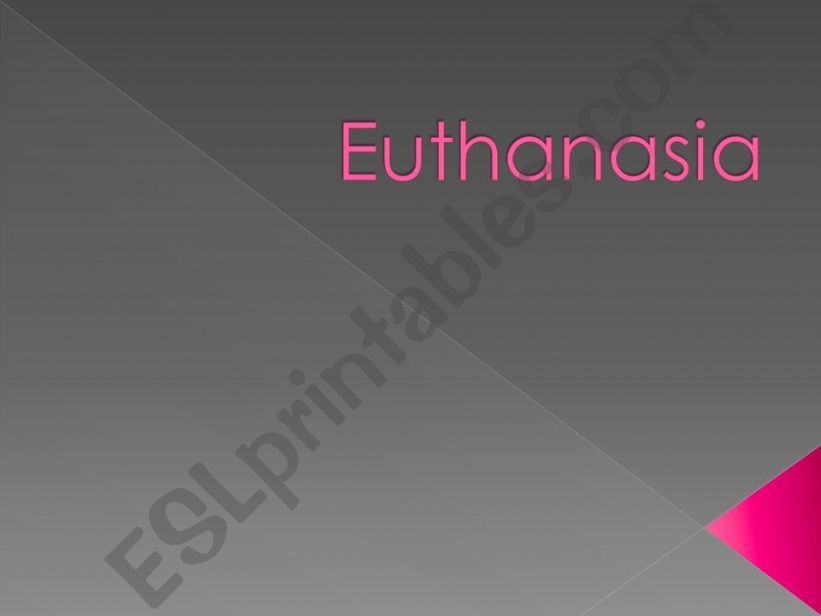 Euthanasia powerpoint