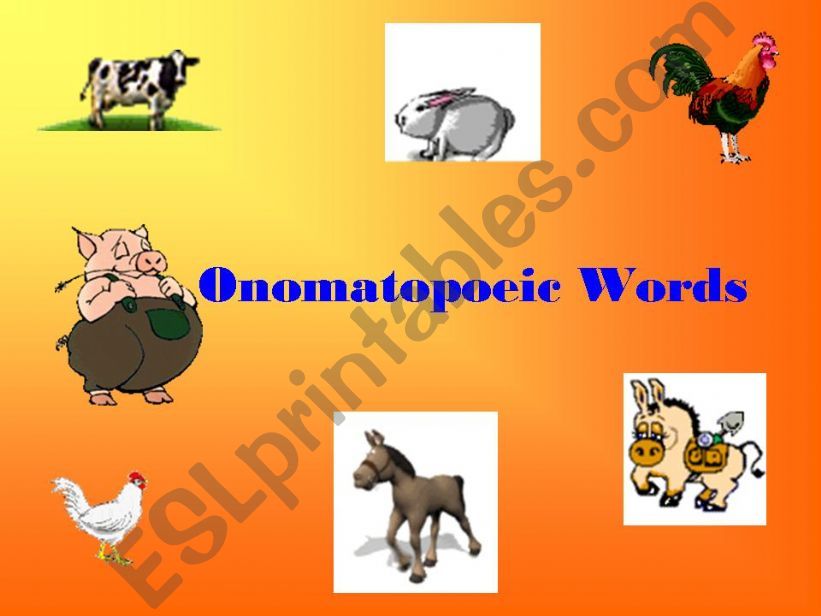 ANIMAL ONOMATOPAEIC WORDS powerpoint