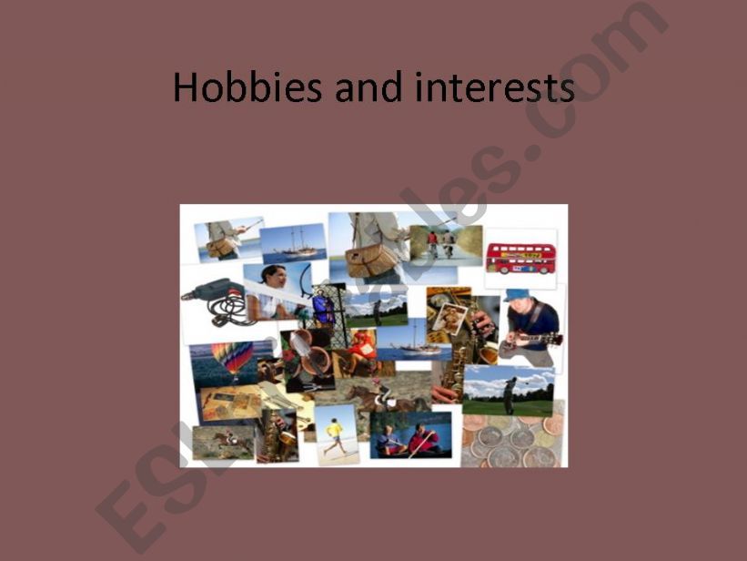 Hobbies and interests. powerpoint