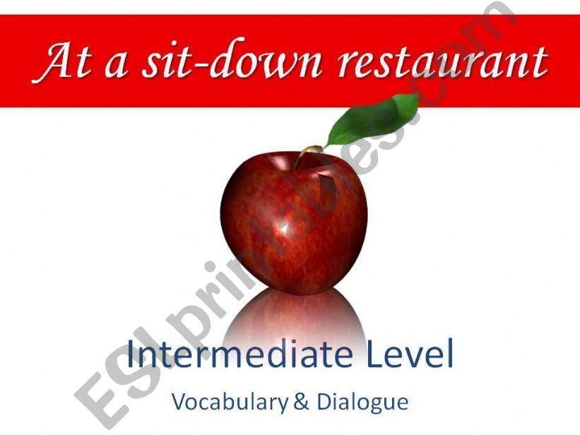 At a sit-down restaurant - INTERMEDIATE LEVEL, part 1