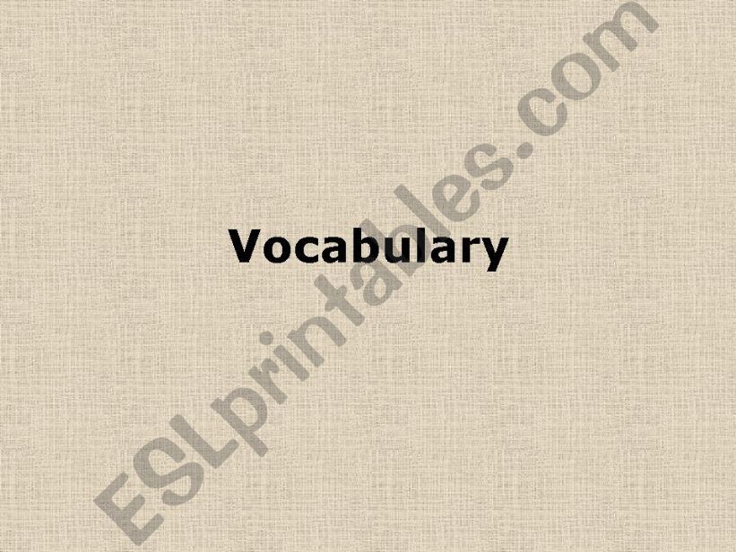 Vocabulary powerpoint