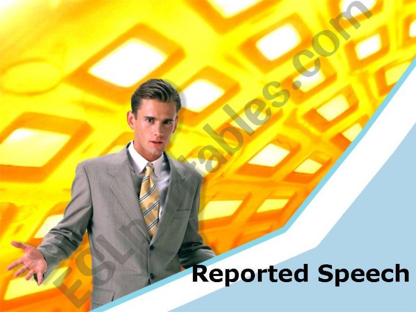 REPORTED (INDIRECT)  SPEECH powerpoint