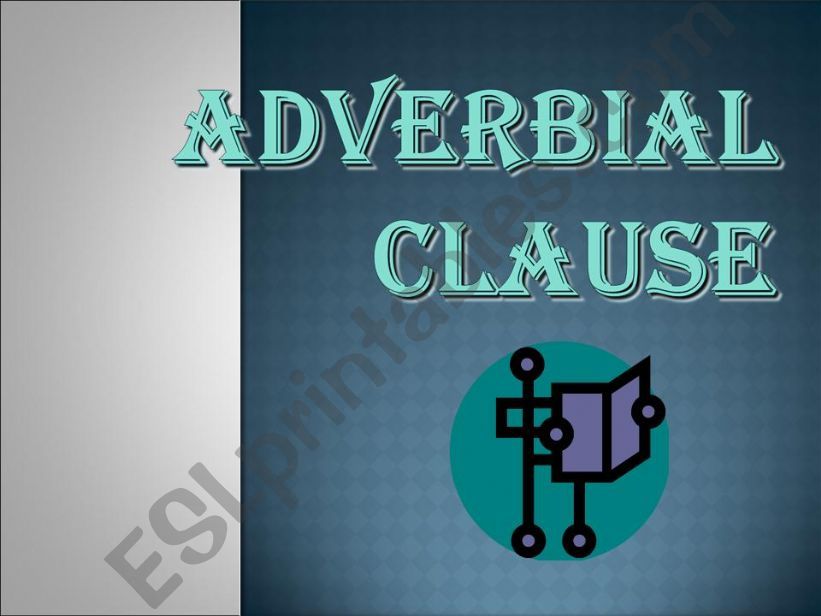 adverbial clause powerpoint