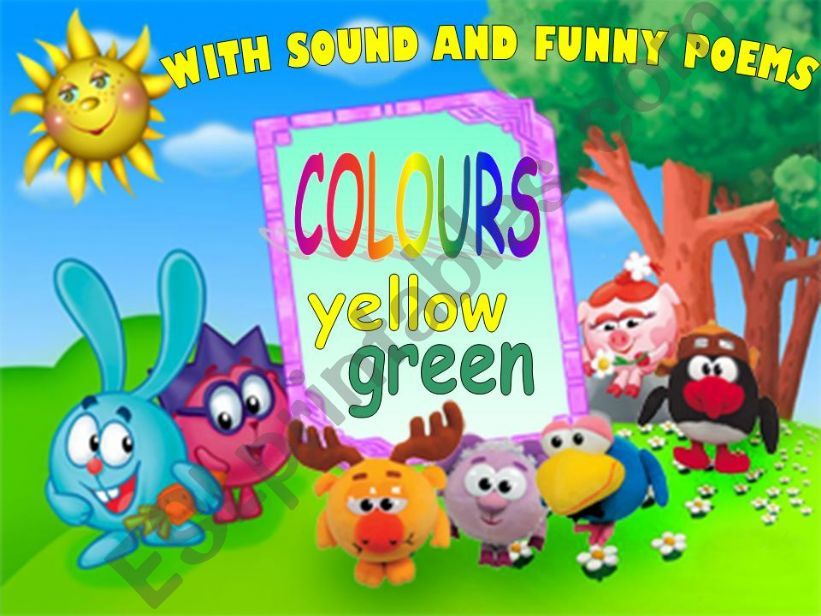 COLOURS. YELLOW. GREEN. WITH SOUND AND FUNNY POEMS - F A N T A S T I C!!!