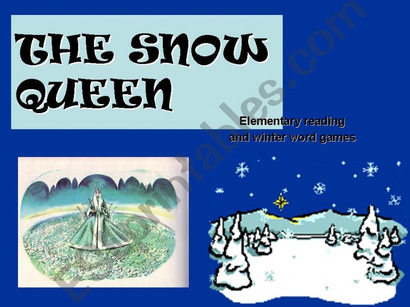 THE SNOW QUEEN - reading and winter word games for elementary students
