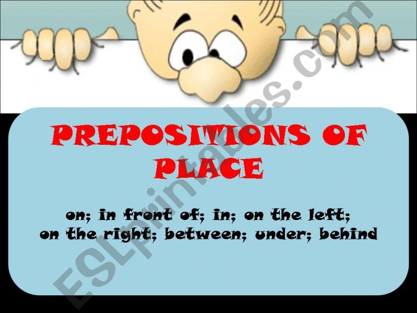 PREPOSITIONS OF PLACE powerpoint