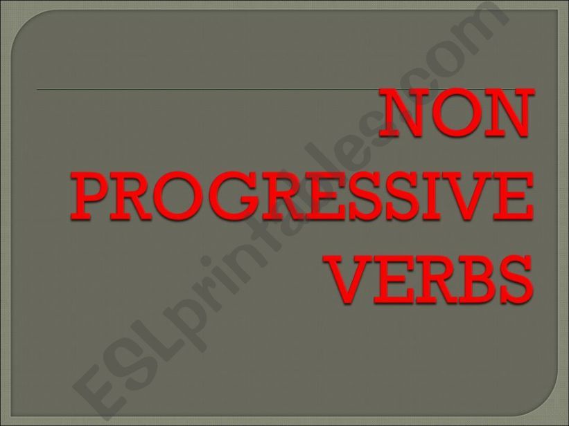 verbs not used in continuous tenses