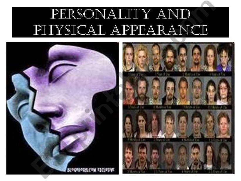 Personality and Physical Appearance 