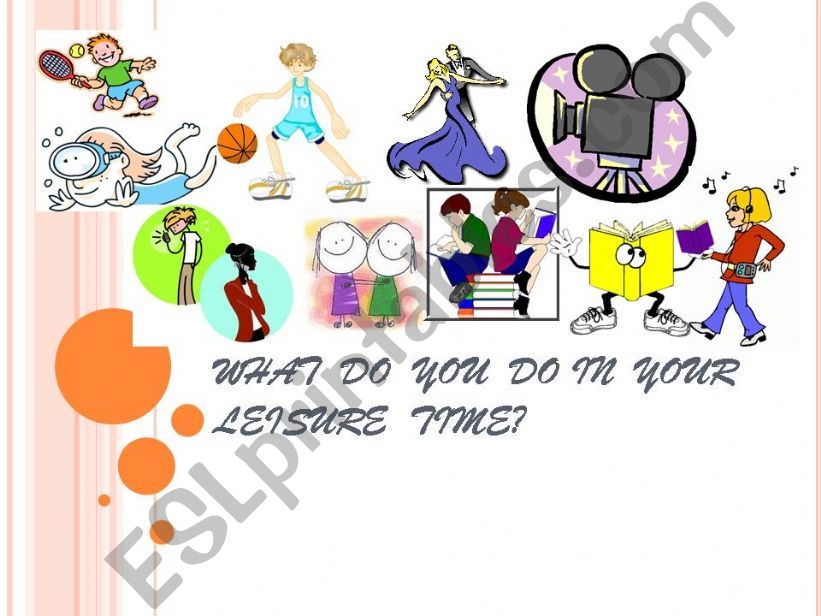 Leisure Time Activities powerpoint