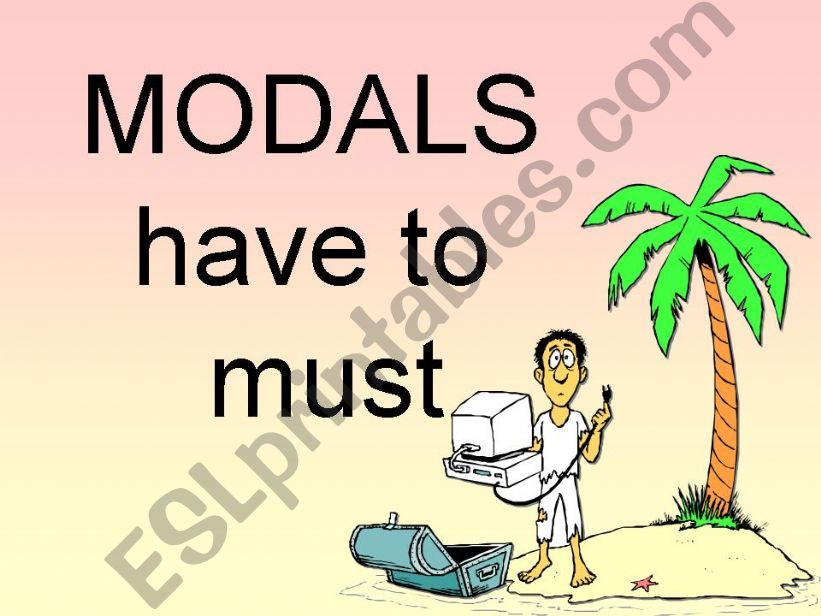 modals have to or must powerpoint