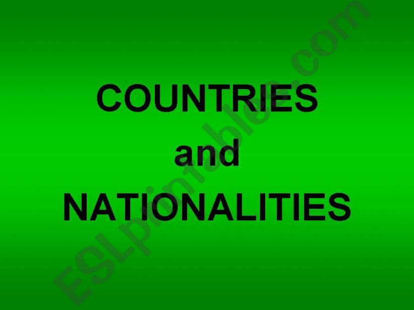 Countries and Nationalities powerpoint