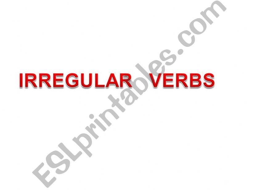 Irregular verbs    part 2 powerpoint