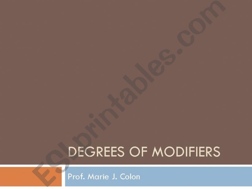 Degrees of Modifiers powerpoint