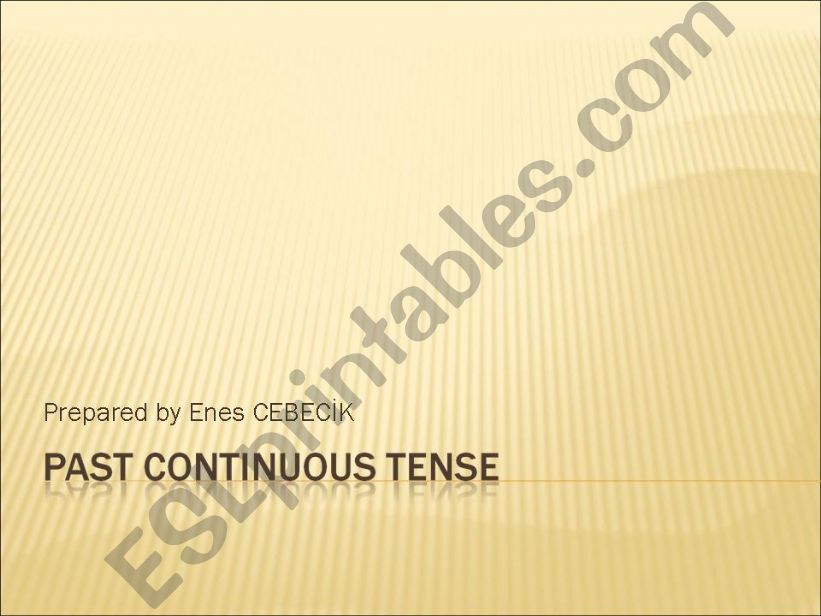 Past continious tense and While/when