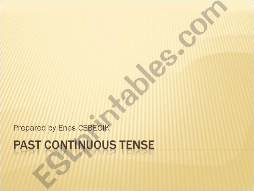 Past continious tense and While/when