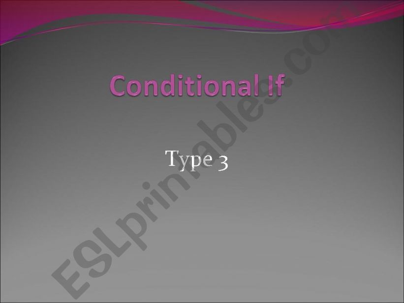 Conditional If/  type (3) powerpoint