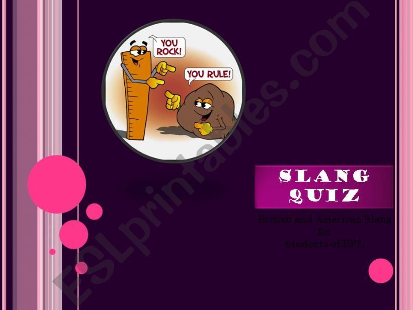 Slang Quiz  powerpoint