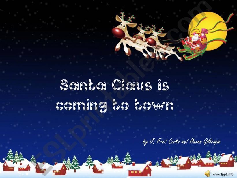 Santa Claus is coming to town powerpoint