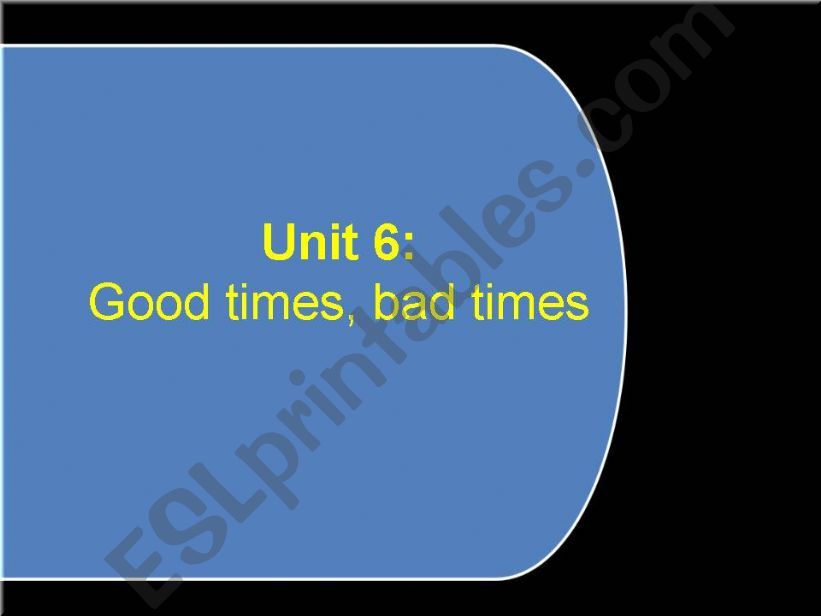 good time bad time powerpoint