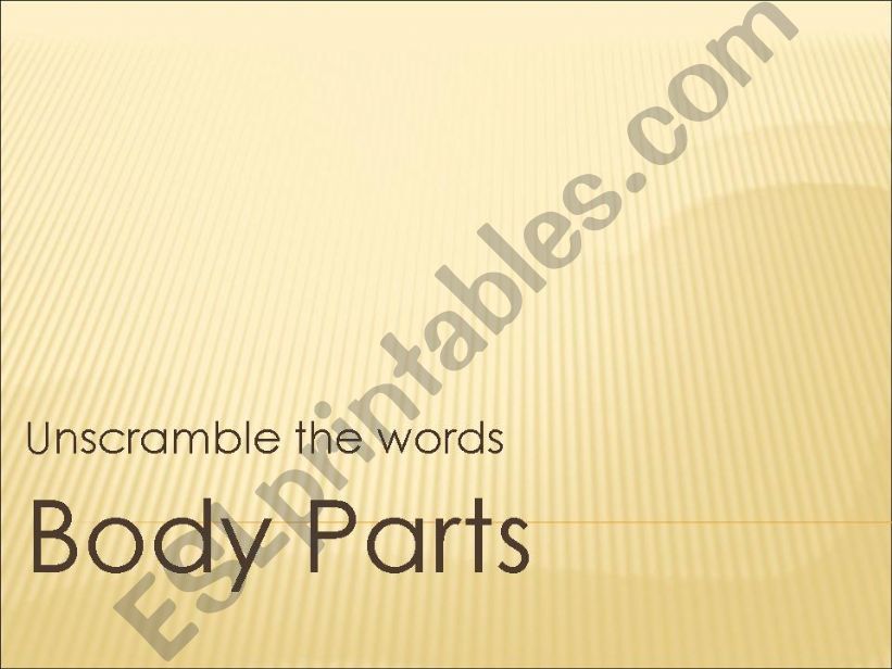 Unscramble Body Parts powerpoint