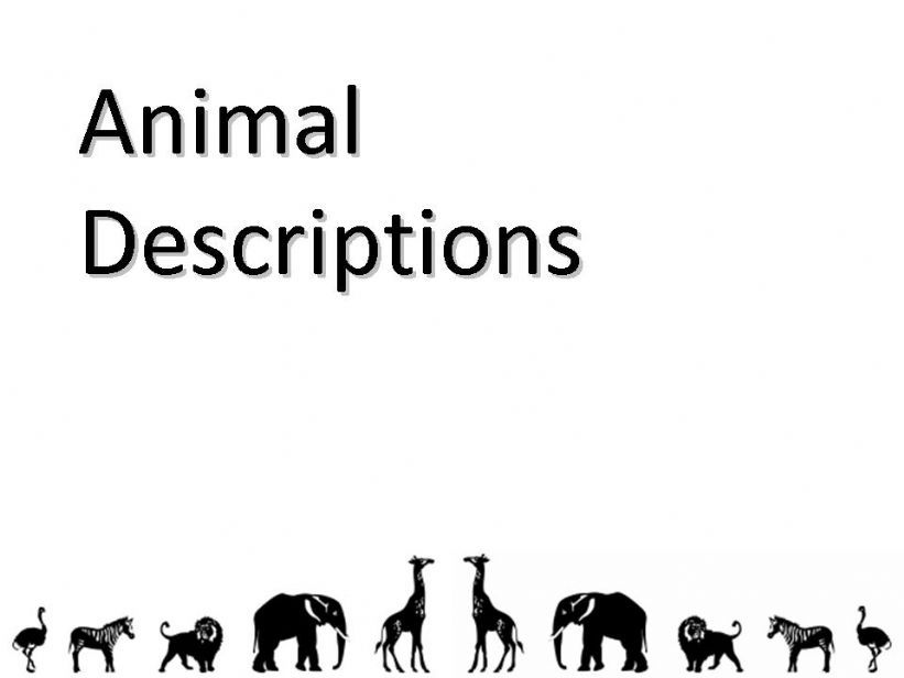 Animal Descriptions powerpoint
