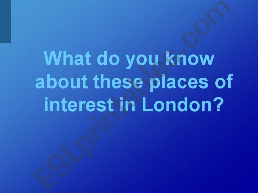 Places of interest in London powerpoint