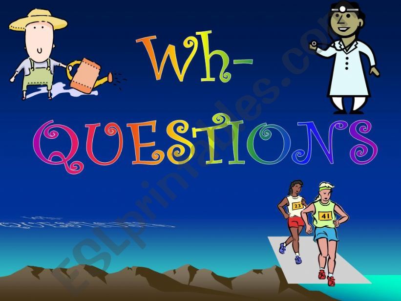 Wh- questions  powerpoint presentation