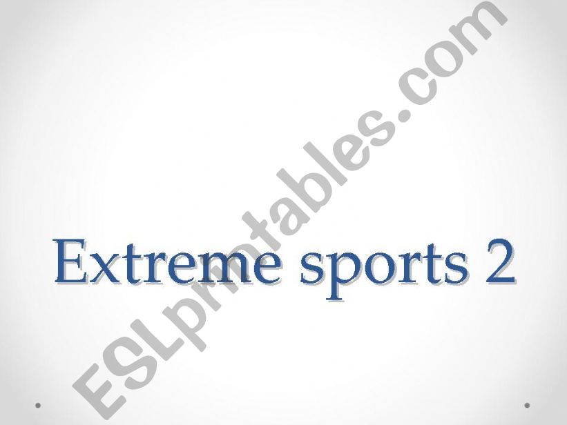 extreme sports 2 powerpoint
