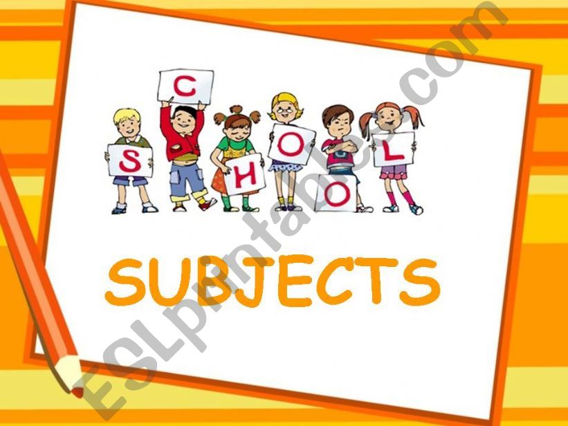 School Subjects powerpoint