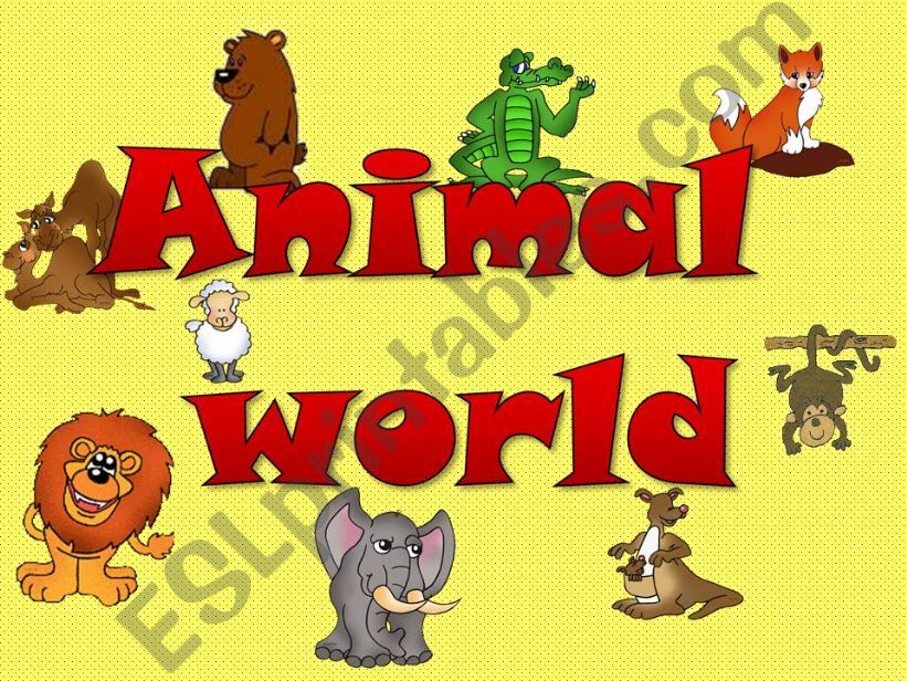 Animal world powerpoint