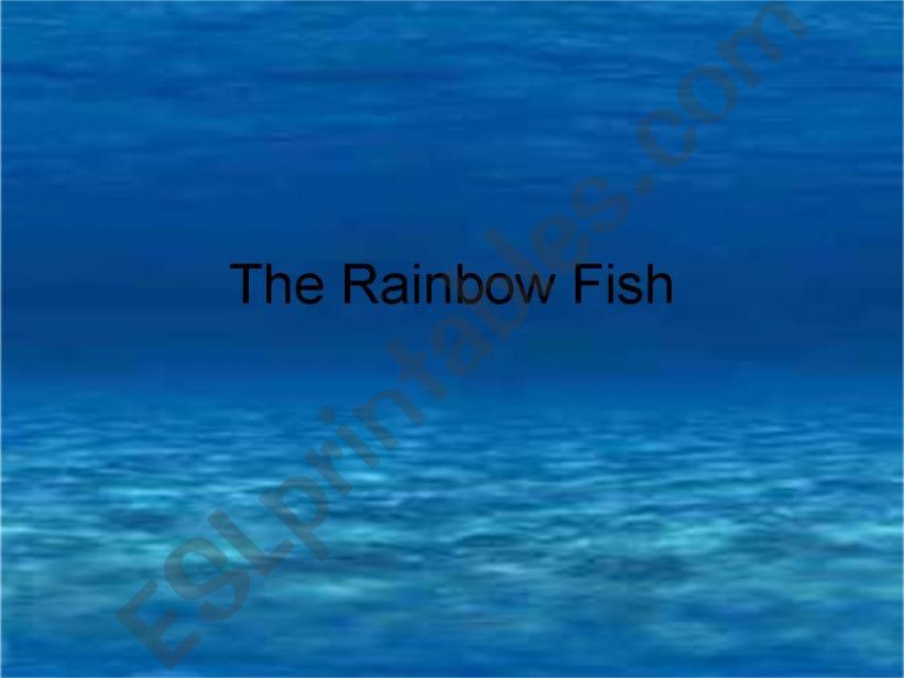 The Rainbow Fish powerpoint