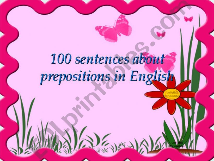 100 sentences about prepositions in english