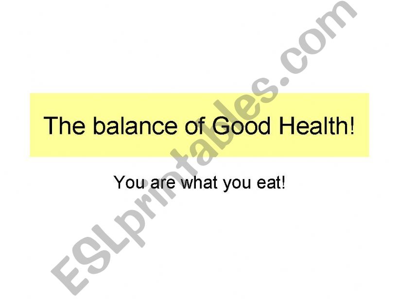 The balance of good health powerpoint