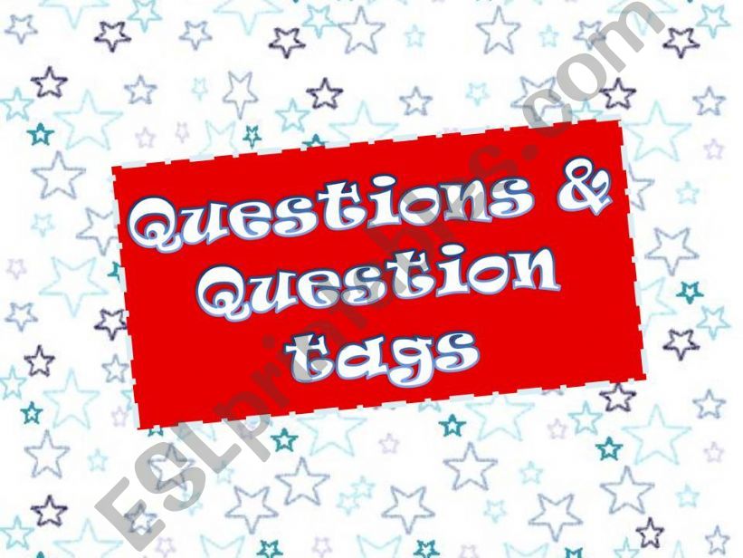 Questions & Question tags powerpoint