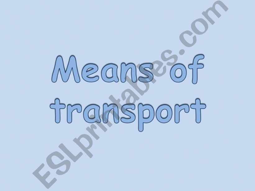 Means of transport powerpoint