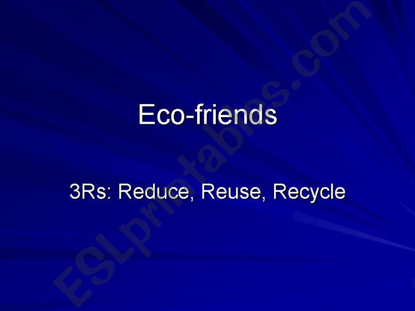 Eco-Friends powerpoint