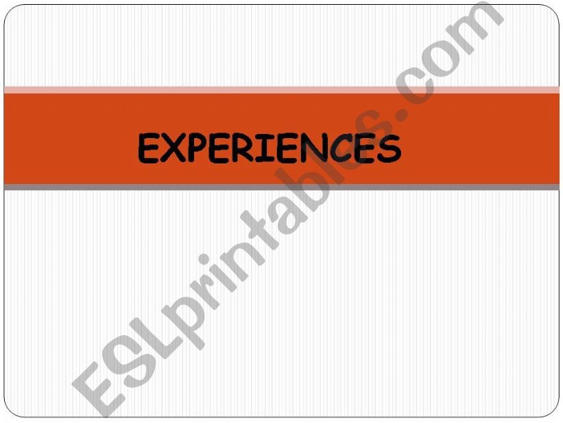 Personal Experiences powerpoint