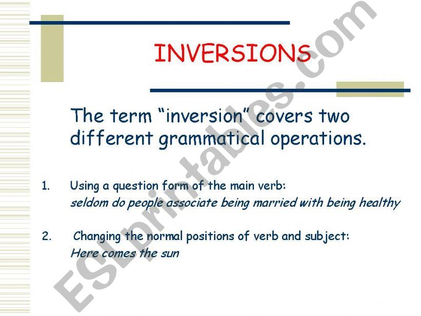 Introduction to inversions after negative adverbials and negative expressions