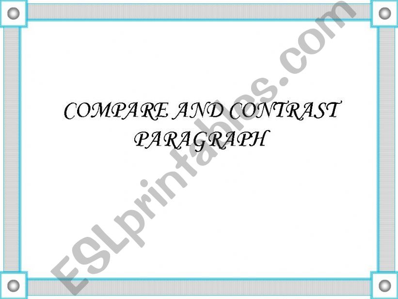 compare and contrast paragraph
