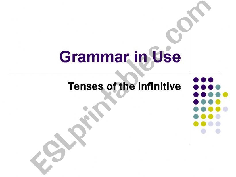 Grammar in Use/Tenses of the infinitive