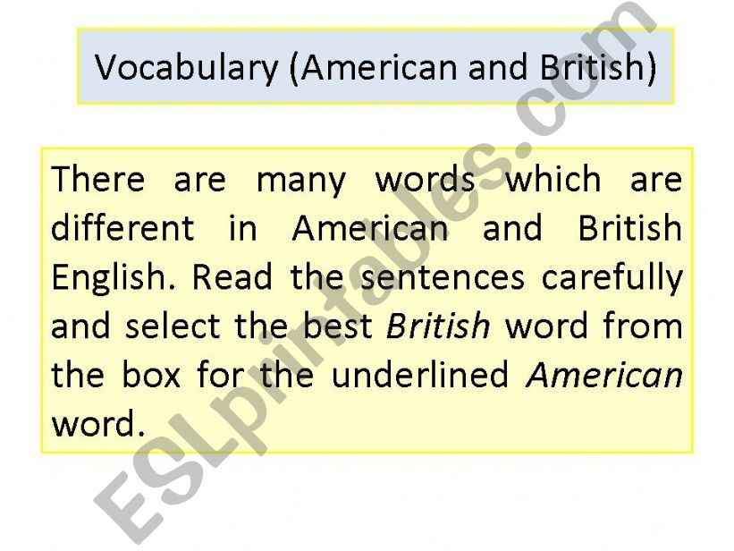 Vocabulary (American and British)