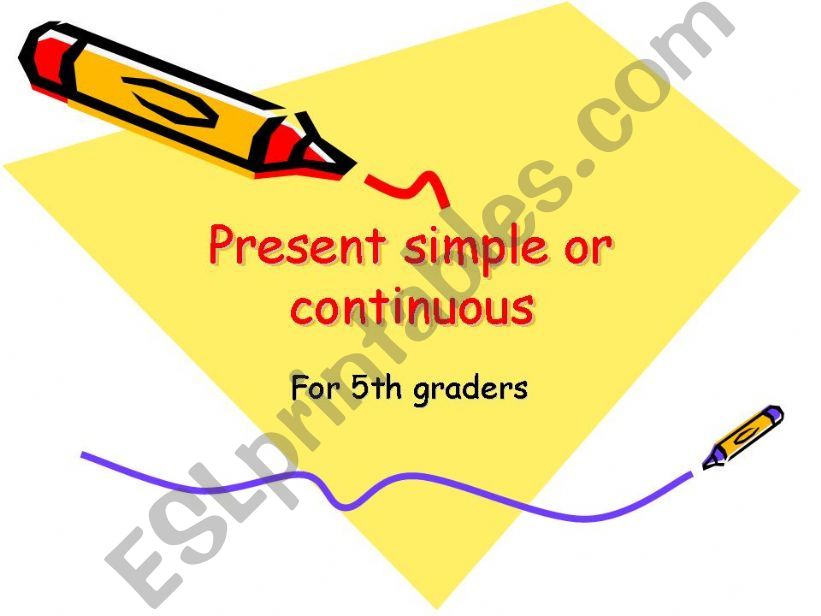 simple present and present continuous