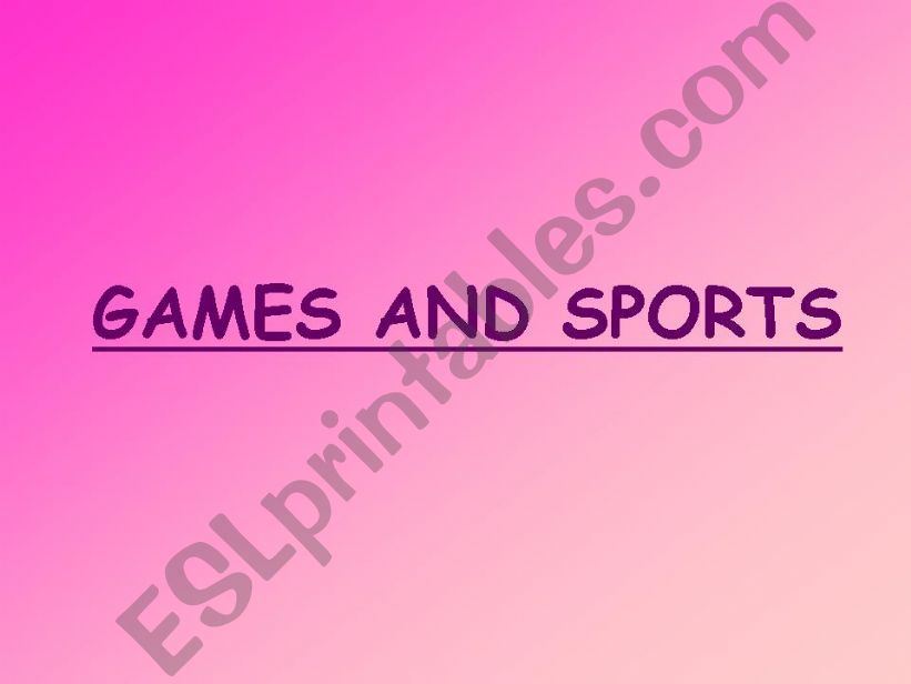 Games and sports ppt powerpoint