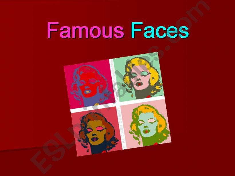 famous faces: people description practice