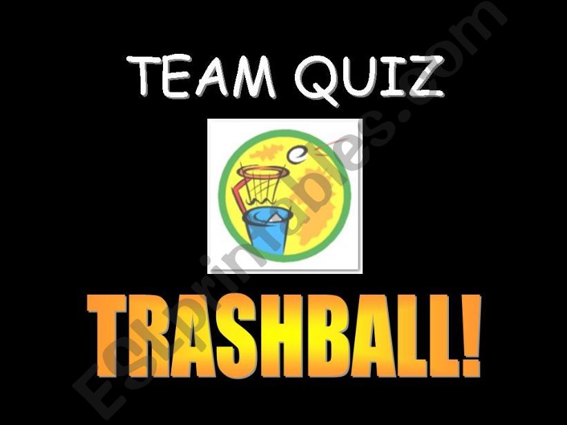 Trashball Game powerpoint