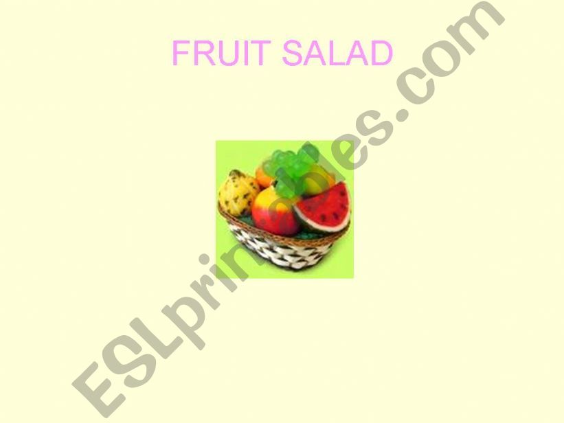 fruit salad powerpoint